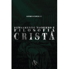 Pensamento Moderno E Filosofia Cristã