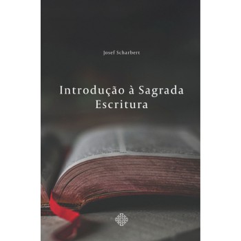 Introdução à Sagrada Escritura