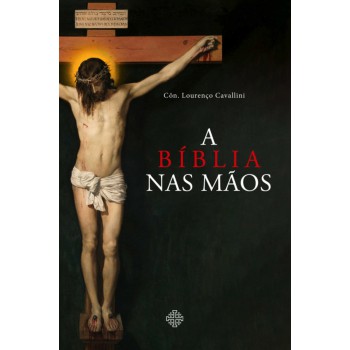 A Bíblia Nas Mãos