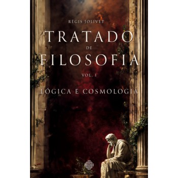 Tratado De Filosofia, Vol. I