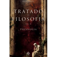 Tratado De Filosofia - Vol. Ii - Psicologia