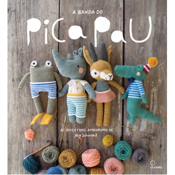 A Banda Do Pica Pau: 20 Divertidos Amigurumis