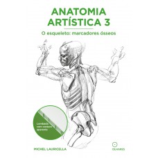 Anatomia Artística 3: O Esqueleto - Marcadores ósseos