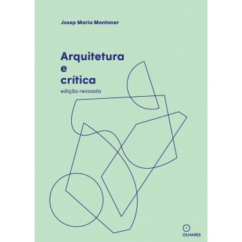 Arquitetura E Crítica: Edição Revisada