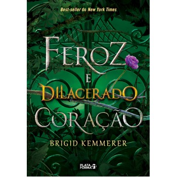 Feroz E Dilacerado Coração