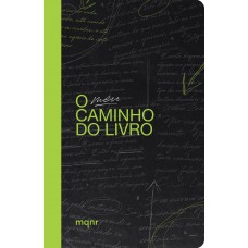 O Meu Caminho Do Livro: (curso Incluso)