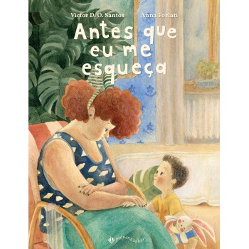 Antes Que Eu Me Esqueça