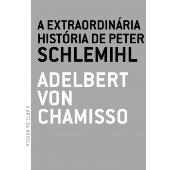 A Extraordinária Hist-ria De Peter Schlemihl