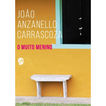 Muito Menino, O