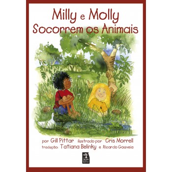 Milly, Molly E Socorrem Os Animais - Edição Especial