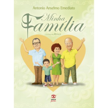 Minha Família - Edição Especial