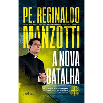 A Nova Batalha: O Natural E O Sobrenatural; As Armas Da Fé Na Pandemia Do Século