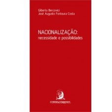 NACIONALIZAÇÃO: NECESSIDADE E POSSIBILIDADES