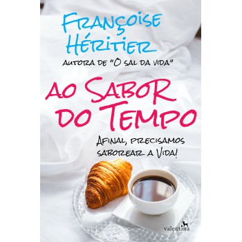 Ao Sabor Do Tempo