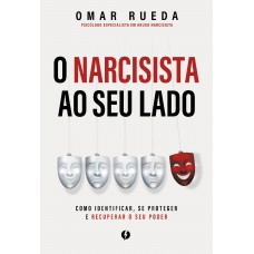O Narcisista Ao Seu Lado