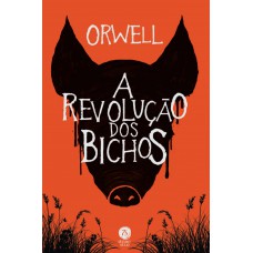 A Revolução Dos Bichos: Um Conto De Fadas (ed. Bolso)