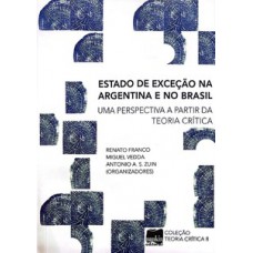 Estado De Exceção Na Argentina E No Brasil: Uma Perspectiva A Partir Da Teoria Crítica