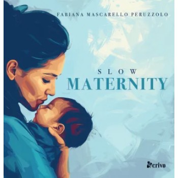 Slow Maternity