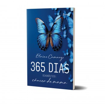 365 Dias Diagnóstico: C?ncer De Mama