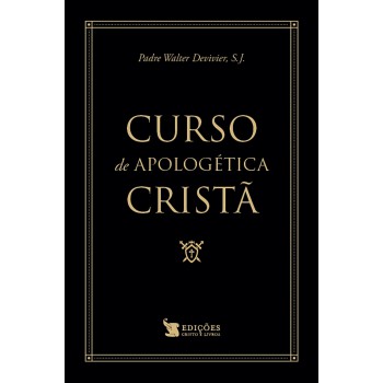 Curso De Apologética Cristã