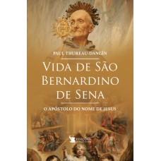 Vida De São Bernardino De Sena