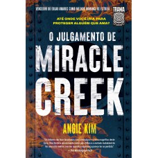 O Julgamento De Miracle Creek
