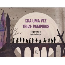 Era Uma Vez Treze Vampiros