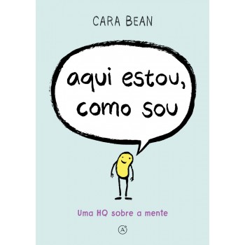 Aqui Estou, Como Sou