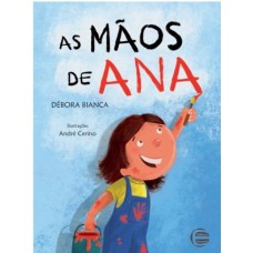 As Mãos De Ana