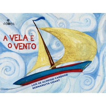 A vela e o vento