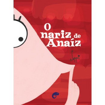 O Nariz De Anaíz