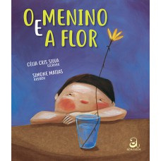 O Menino E A Flor
