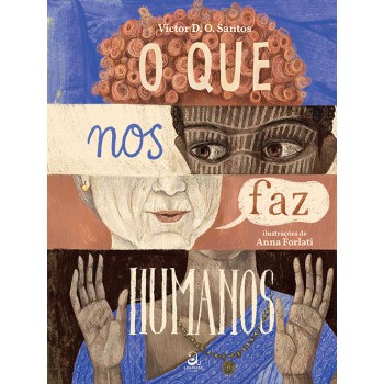 O Que Nos Faz Humanos