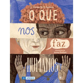 O Que Nos Faz Humanos