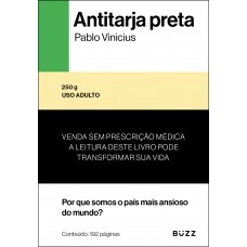 Antitarja Preta: Por Que Somos O País Mais Ansioso Do Mundo?