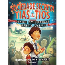 A Sociedade Secreta De Tias & Tios