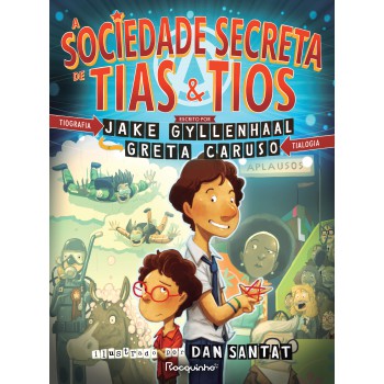 A Sociedade Secreta De Tias & Tios