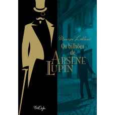 Os Bilhões De Arsène Lupin