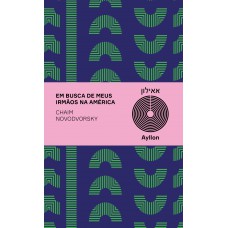 Em Busca De Meus Irmãos Na América