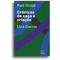 Crônicas de caça e criação