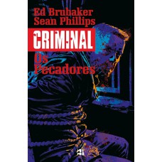 Criminal Volume 5: Os Pecadores