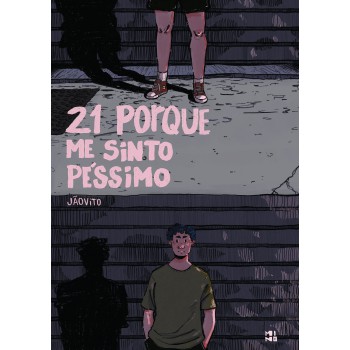 21 Porque Me Sinto Péssimo 21 Porque Me Sinto Péssimo