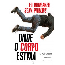 Onde O Corpo Estava