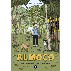 Almoço: Uma Conversa Com Eliane Brum