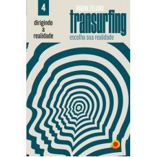 Dirigindo Sua Realidade