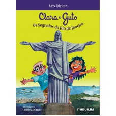 Clara E Guto - Os Segredos Do Rio De Janeiro