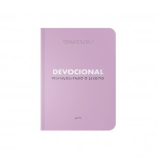 Devocional – Desenvolvendo o Secreto