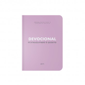 Devocional – Desenvolvendo o Secreto