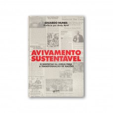 Avivamento Sustentável: O Despertar Da Igreja Para A Transformação De Nações