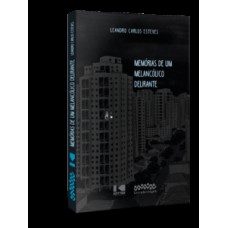 Mem-rias De Um Melanc-lico Delirante